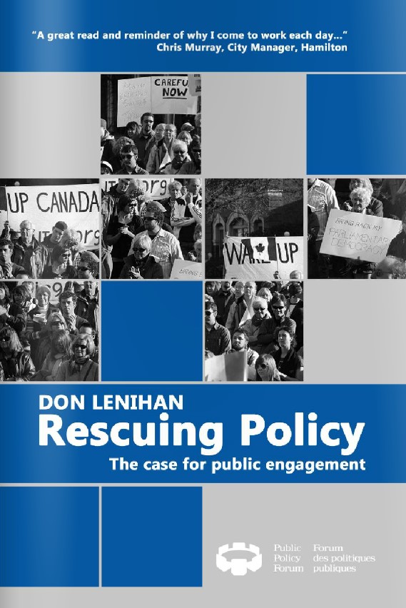 Rescuing Policy: The Case for Public Engagement Rescuing Policy